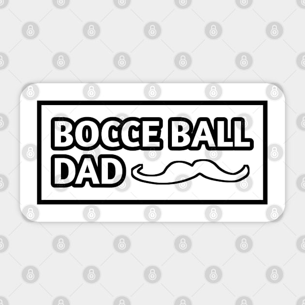 Bocce Ball Dad, Gift for Bocce Ball Players With Mustache Sticker by BlackMeme94